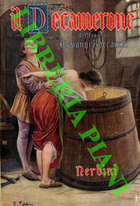 BOCCACCIO Giovanni - - Il Decamerone.