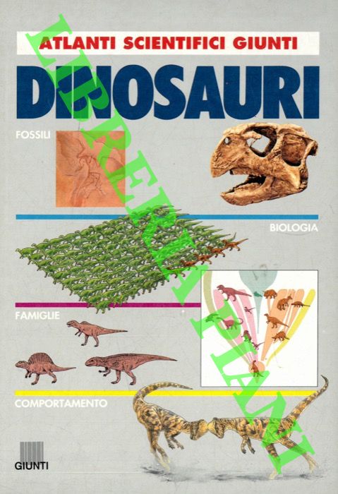 (RIGUTTI Adriana) - - Dinosauri.