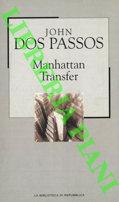 DOS PASSOS John - - Manthattan Transfer.
