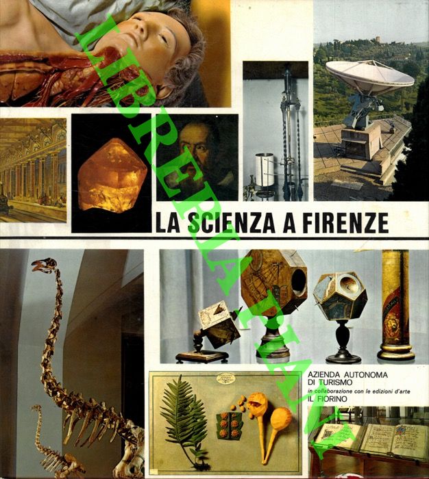 AA. VV. - - La scienza a Firenze.