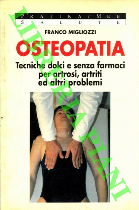 MIGLIOZZI Franco - - Osteopatia.
