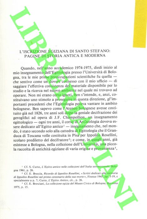 PERNIGOTTI Sergio - - L'iscrizione egiziana di Santo Stefano: pagine di storia antica e moderna.
