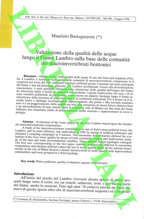BATTEGAZZORE Maurizio - - Valutazione della qualit delle acque lungo il fiume Lambro sulla base delle comunit dei macroinvertebrati bentonici.