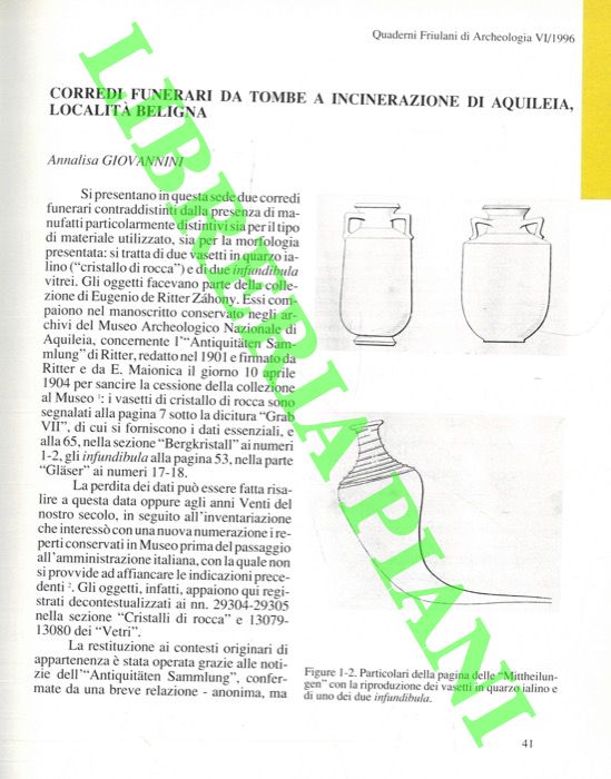 GIOVANNINI Annalisa - - Corredi funerari da tombe a incinerazione di Aquileia, localit Beligna.