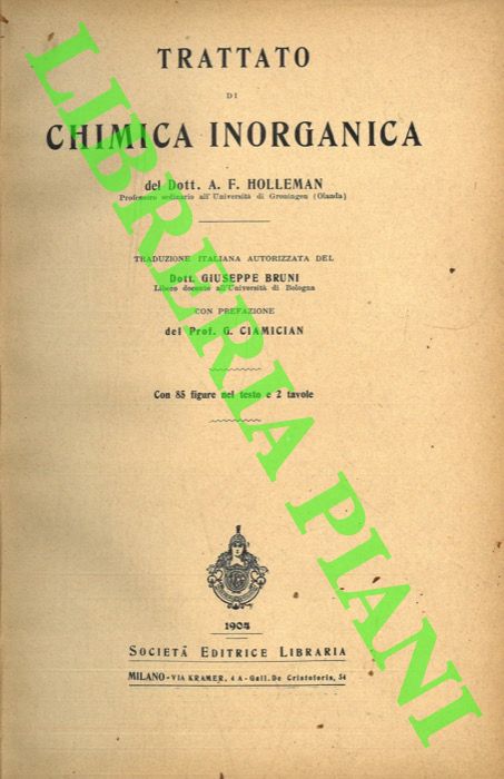 HOLLEMAN A.F. - - Trattato di chimica inorganica.
