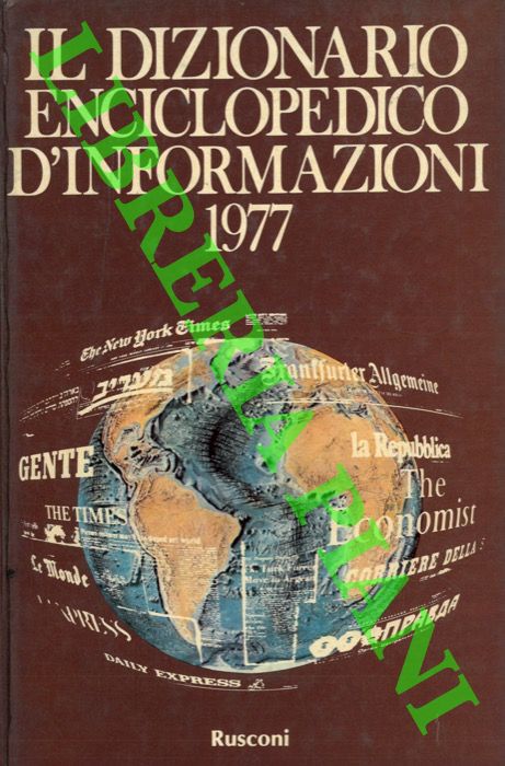 - - Il dizionario enciclopedico d' informazioni. 1977.