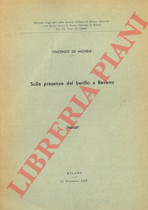 DE MICHELE Vincenzo - - Sulla presenza del berillo a Baveno.