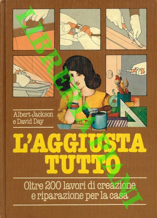 JACKSON Albert - DAY David - - L'aggiustatutto.