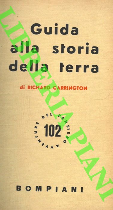CARRINGTON Richard - - Guida alla storia della Terra.