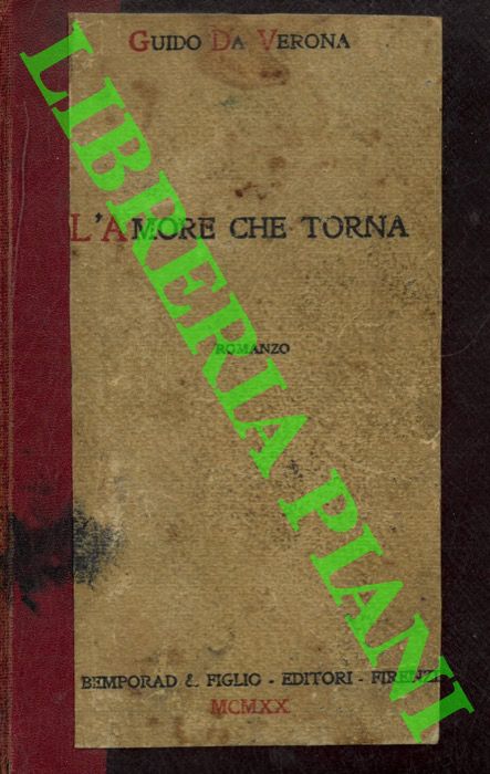 Guido da Verona - - L'Amore che torna.