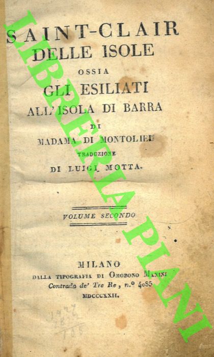 Madama di Montolieu - - Saint-Clair delle Isole ossia Gli esiliati all'Isola di Barra. Traduzione di Luigi Motta.