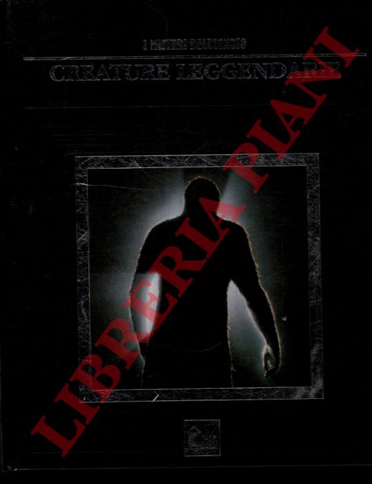 - - Creature leggendarie.