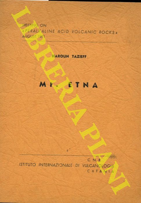 TAZIEFF Haroun - - Mt. Etna. Meeting on 