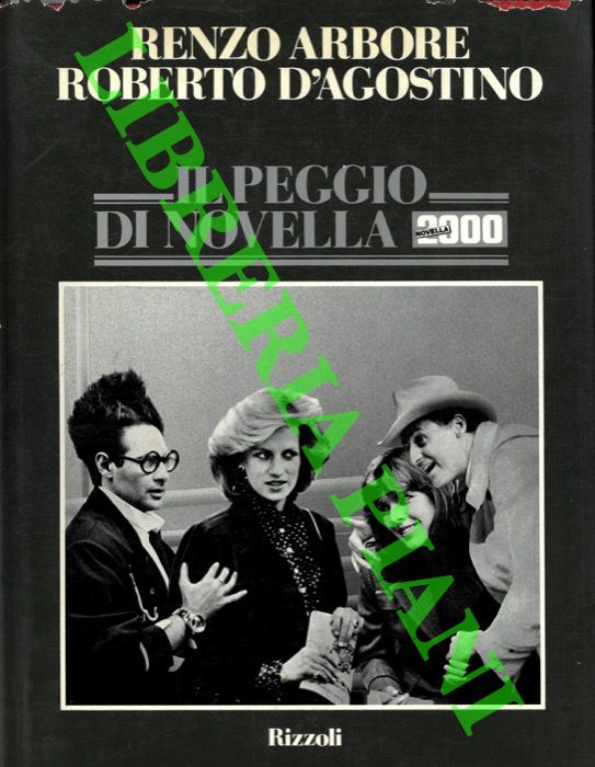ARBORE Renzo - D'AGOSTINO Roberto - - Il peggio di Novella 2000.