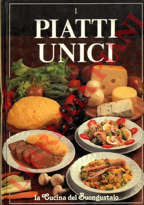 - - Piatti unici.