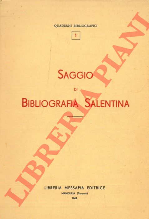 DIMITRI Elio - - Saggio di Bibliografia salentina.