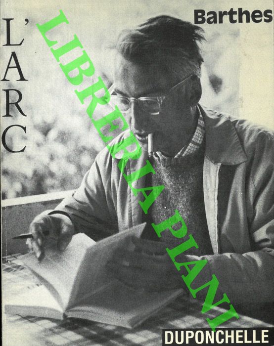 - - L'ARC. Roland Barthes.