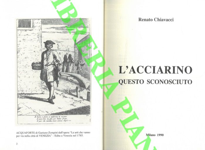 CHIAVACCI Renato - - L'acciarino questo sconosciuto.