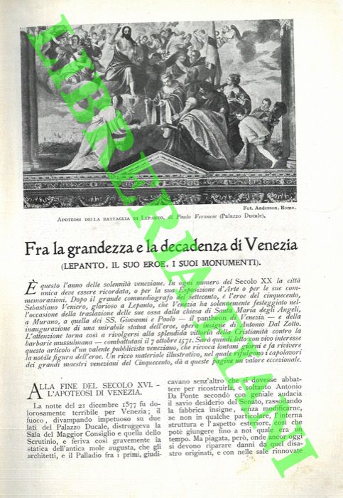 SECRETANT Gilberto - - Fra la grandezza e la decadenza di Venezia. (Lepanto, il suo eroe, i suoi monumenti).
