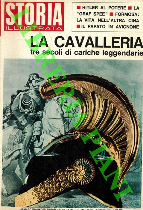 - - La Cavalleria. Tre secoli di cariche leggendarie.