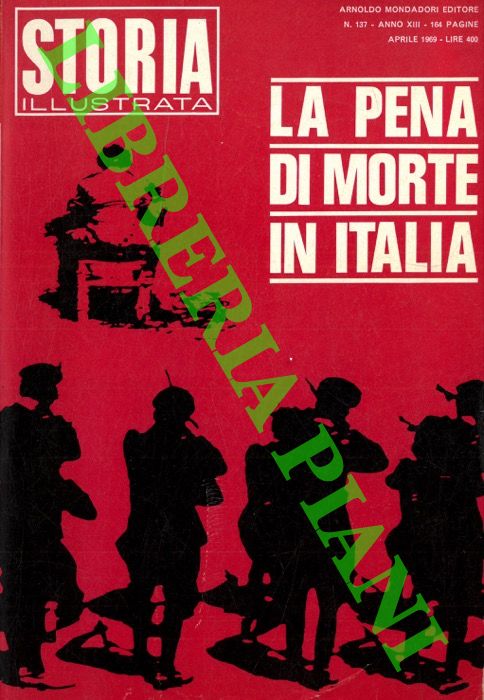 - - La pena di morte in Italia.