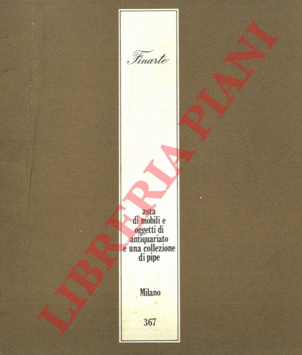 Finarte. Milano - - Asta di mobili e oggetti di antiquariato e una collezione di pipe.