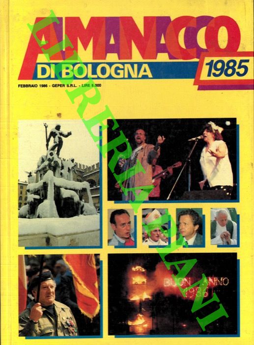 - - Almanacco di Bologna. 1985.