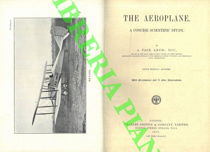 FAGE  A. - - The Aeroplane. A concise scientific study.