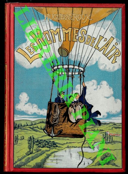 LE ROUX Hugues - - Les Hommes de l'air (roman de sports et d'adventures).