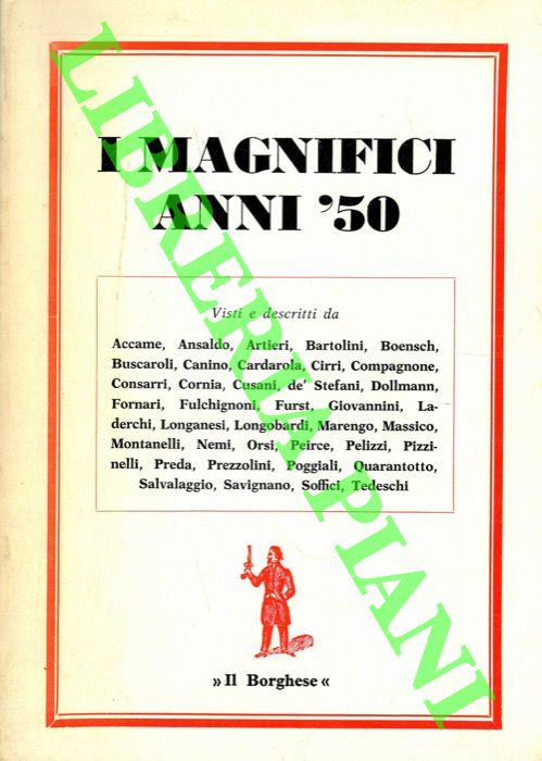 AA. VV. - - I magnifici anni Cinquanta.