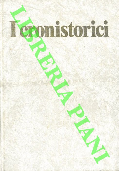 AA. VV. - - I cronistorici. Personaggi e avvenimenti del 1997.