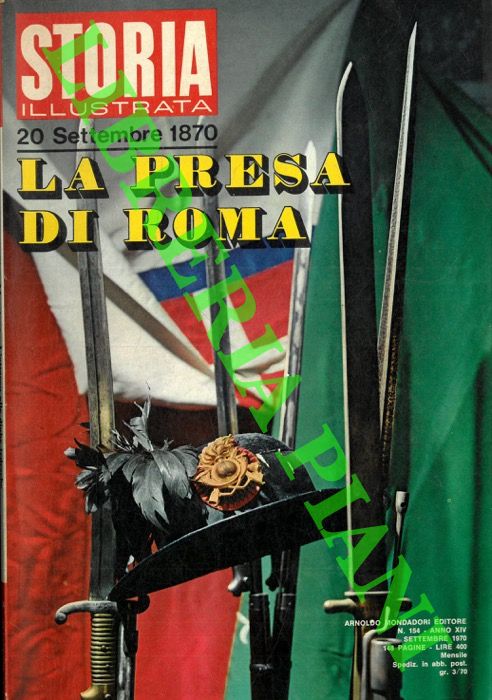 - - La presa di Roma. 20 settembre 1870.