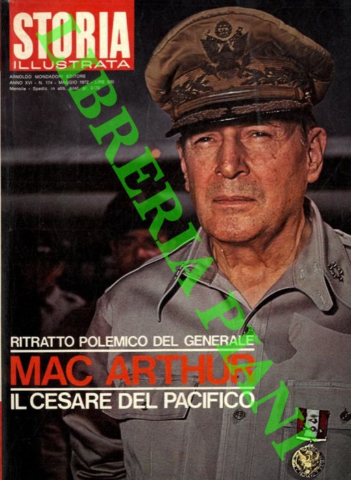 - - Mac Arthur : ritratto polemico del generale : 