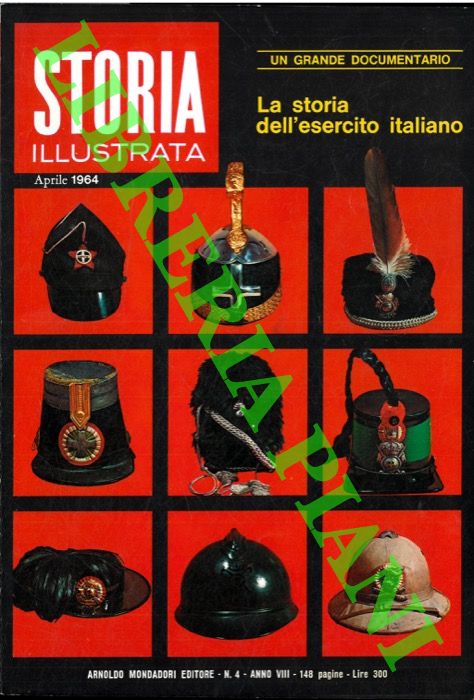 - - La storia dell'esercito italiano.