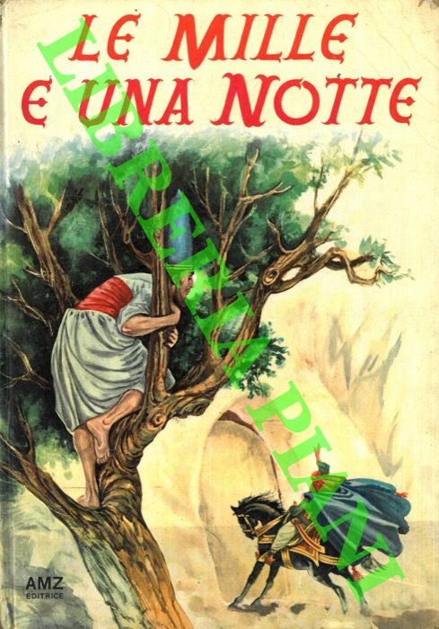 - - Le mille e una notte.