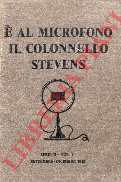 - - E' al microfono il colonnello Stevens.