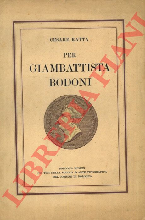 RATTA Cesare - - Per Giambattista Bodoni.