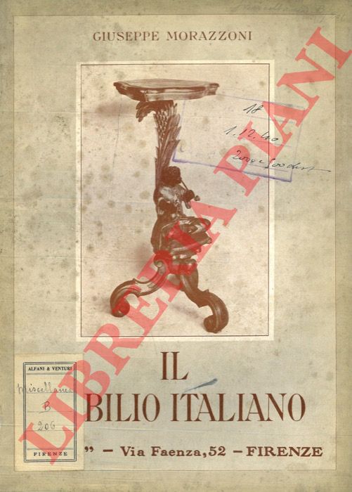 MORAZZONI Giuseppe - - Il mobilio italiano.