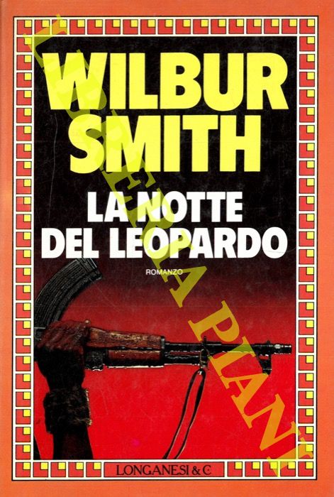 SMITH Wilbur - - La notte del leopardo.