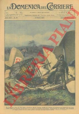 BELTRAME A. - - Un aviatore che portava un leone a New York fu costretto ad atterrare. L'aereo si sfasci ma l'aviatore e il leone uscirono incolumi dall'avventura.