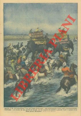 BELTRAME A. - - Il ritorno del Re dell'Afganistan nel suo regno da una partita di caccia.