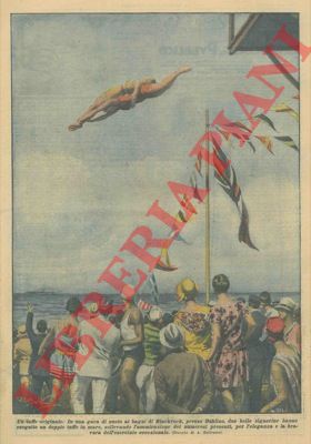 BELTRAME A. - - In una gara di nuoto presso Dublino due signorine hanno eseguito un doppio tuffo in mare, sollevando l'ammirazione dei numerosi presenti.