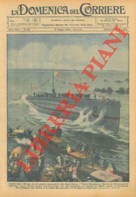 BELTRAME A. - - Il varo a Taranto del pi grande sommergibile della Regia Marina: l'Ettore Fieramosca.
