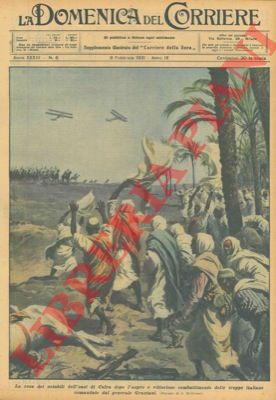 BELTRAME A. - - La resa dei notabili dell'oasi di Cufra alle truppe del gen. Graziani.