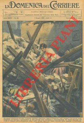 BELTRAME A. - - Masso di granito di oltre 60 quintali  precipitato su una piccola casa sfracellandola. Bimbo miracolosamente illeso.