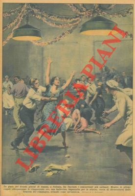 BELTRAME A. - - Alla gara dei trenta giorni di danza, a Colonia, mentre le ultime coppie oltrepassavano le cinquecento ore, una ballerina, impazzita dallo sforzo, cerca di divincolarsi dalle braccia del compagno, urlando come un'ossessa.