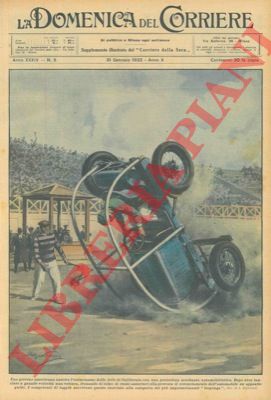 BELTRAME A. - - Una giovane americana suscita l'entusiasmo delle folle di California con una pericolosa acrobazia automobilistica.....