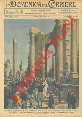 BELTRAME A. - - La visita degli studenti universitari in Tripolitania.