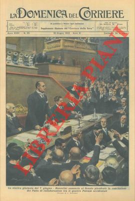 BELTRAME A. - - Mussolini annuncia al Senato plaudente la conclusione del Patto di collaborazione con le quattro potenze occidentali.