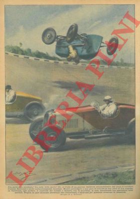 BELTRAME A. - - Pauroso e spettacolare incidente automobilistico durante una gara di velocit.